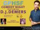 COMEDY NIGHT FEATURING D.J. DEMERS