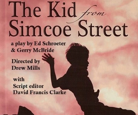 The Kid from Simcoe Street: A Peterborough Story Comes Home