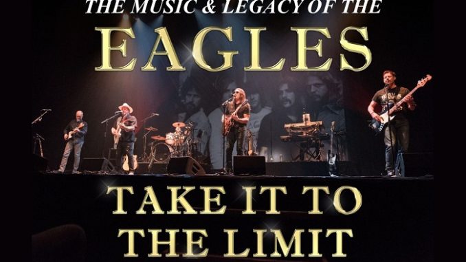 Concert: Take It To The Limit-The Music & Legacy of the Eagles