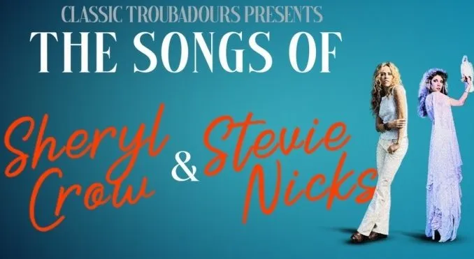The Songs of Sheryl Crow and Stevie Nicks