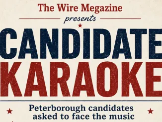 PETERBOROUGH CANDIDATES ASKED TO FACE THE MUSIC AT CANDIDATE KARAOKE