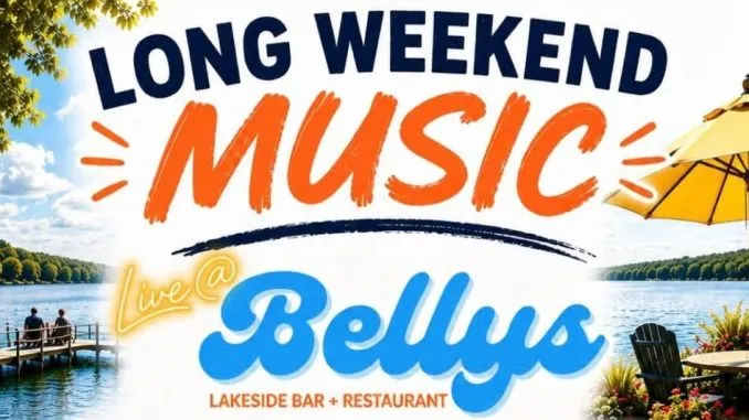 belly's Belly’s Loads Up the Long Weekend With Four Days of Live Music